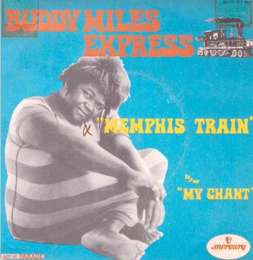 buddy miles vinyl single memphis train